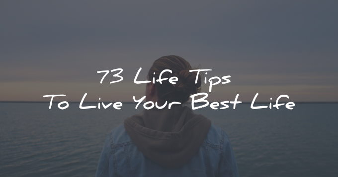 life tips best wisdom quotes